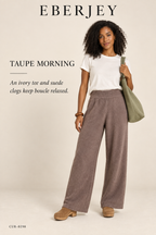 Eberjey Recycled Bouclé Pant – Deep Taupe – styled editorial look 1: Taupe Morning